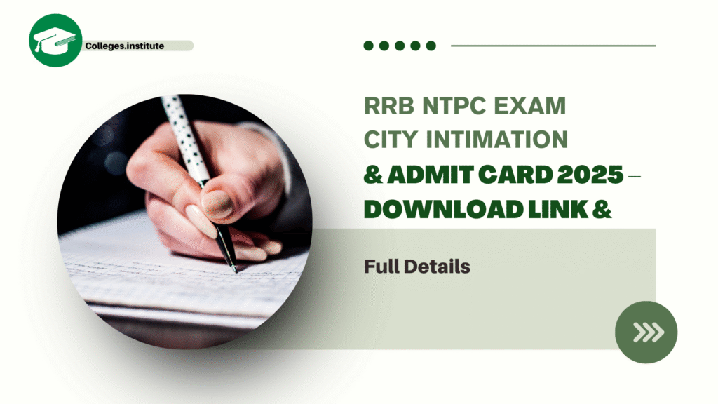 RRB NTPC Exam City Intimation & Admit Card 2025 – Download Link & Full Details