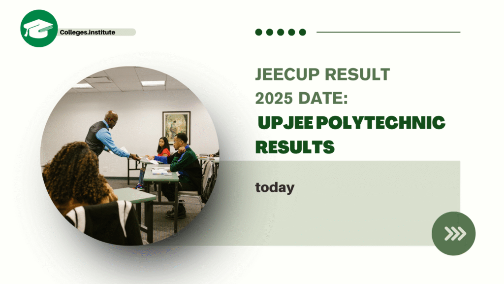JEECUP Result 2025 Date: UPJEE Polytechnic results today